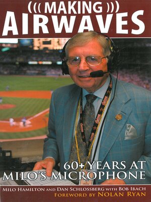 cover image of Making Airwaves: 60+ Years at Milo's Microphone